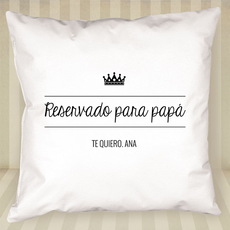 Regalos personalizados: Diseño y decoración: Cojín personalizado Reservado para papá