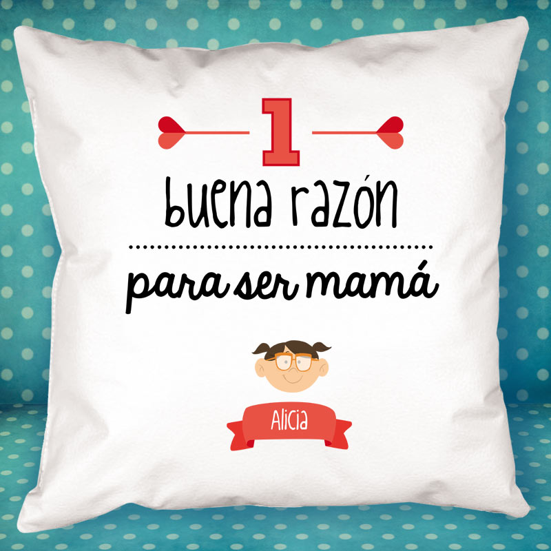 Regalos personalizados: Diseño y decoración: Cojín razones para ser mamá