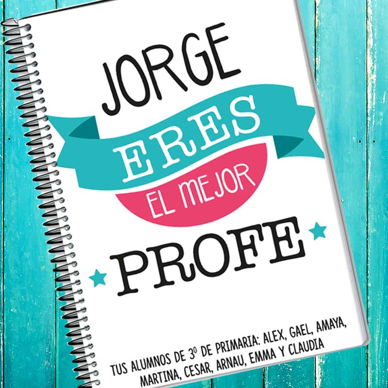 Regalos personalizados: Cuadernos: Cuaderno Mejor Profe personalizado