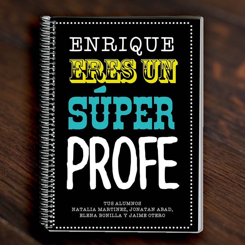 Regalos personalizados: Cuadernos: Cuaderno Súper Profe personalizado