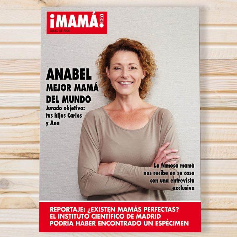 Regalos personalizados: Diseño y decoración: Falsa portada de revista para mamá