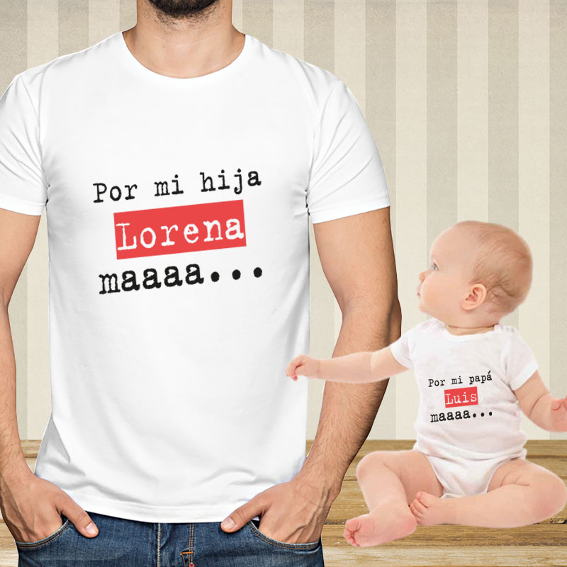 Regalos personalizados: Regalos con nombre: Pack personalizado camisetas 'Por mi hijo o hija maaaa'